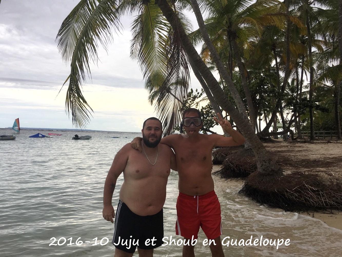 Juju et Shoub en Guadeloupe !!